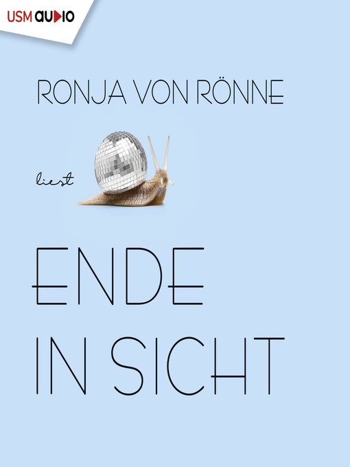 Title details for Ende in Sicht by Ronja von Rönne - Wait list